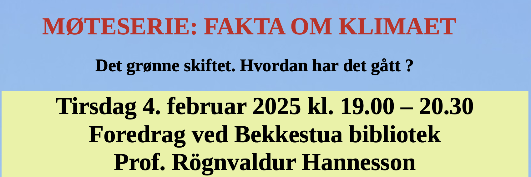 Hva skjer med det grønne skiftet?